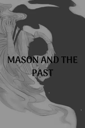 Portada de MASON AND THE PAST
