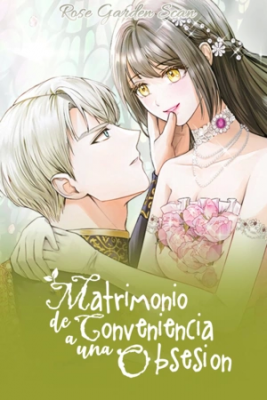 Portada de Matrimonio De Conveniencia A Una Obsesion