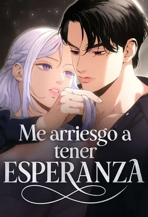 Portada de Me arriesgo a tener esperanza.