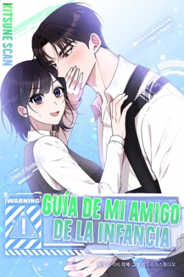 Portada de Me Converti En La Guia De Mi Amigo De La Infancia