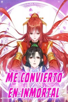 Portada de Me Convierto En Inmortal