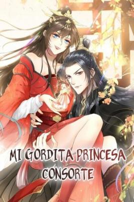 Portada de Mi Gordita Princesa Consorte