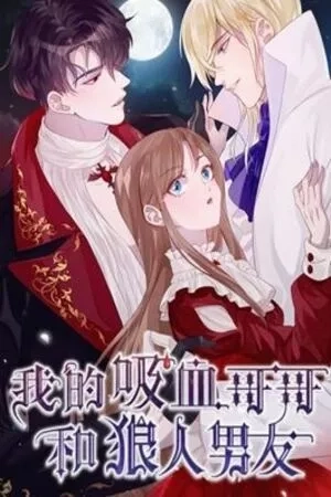 Portada de Mi hermano vampiro y mi novio hombre lobo