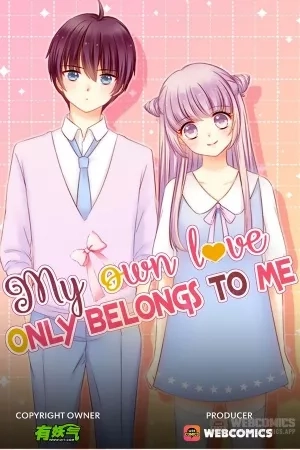 Portada de Mi Propio Amor Sólo Me Pertenece A Mí
