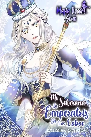 Portada de Mi soberana, la emperatriz de los lobos