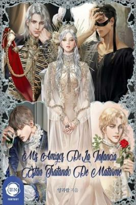 Portada de My Childhood Friends Are Trying To Kill Me
