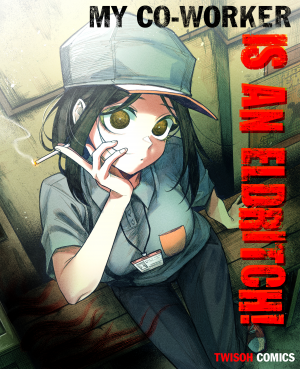 Portada de My Co Worker Is An Eldritch X