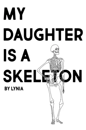 Portada de My Daughter is a Skeleton