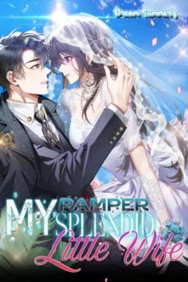 Portada de My Pamper Splendid Little Wife