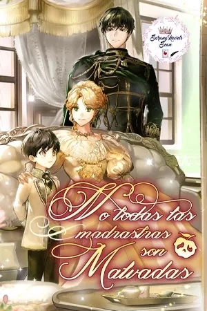 Portada de NO TODAS LAS MADRASTRAS SON MALVADAS