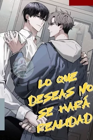 Portada de No todo lo que deseas se hace realidad