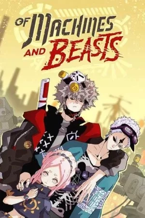 Portada de Of Machines and Beasts