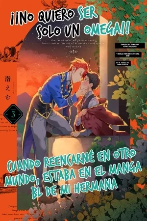 Portada de Omega ni Dake wa Naritakunai!! Isekai Tensei Shitara Ane no BL Manga no Nakadeshita