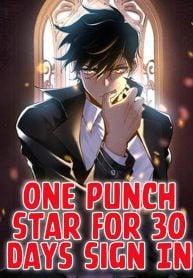 Portada de One Punch Star For 30 Days Sign In