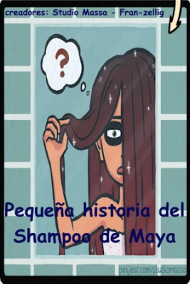 Portada de Pequena Historia Del Shampoo De Maya