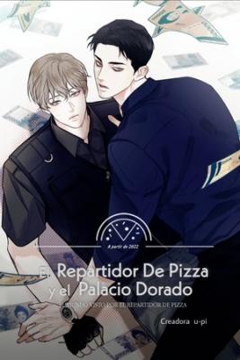 Portada de Pizza Delivery Guy And The Golden Palace