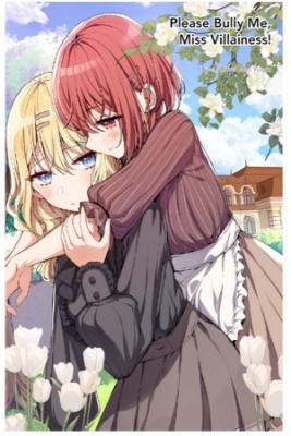 Portada de Please Bully Me Miss Villainess