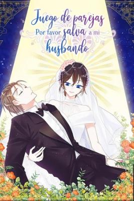 Portada de Por Favor Salva A Mi Esposo