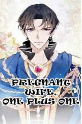 Portada de Pregnant Wife One Plus One