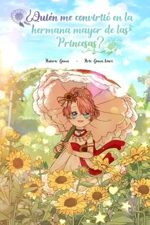 Portada de ¿Quién me convirtió en la hermana mayor de las princesas?