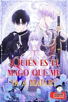 Portada de Quien Sera El Mago Que Me Matara