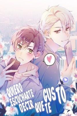 Portada de Quiero Escucharte Decir Que Te Gusto