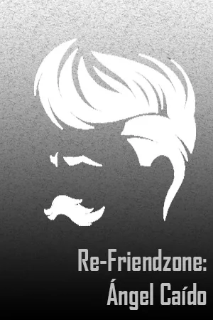 Portada de Re-Friendzone - Ángel Caído