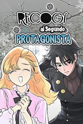 Portada de Recogi Al Segundo Protagonista