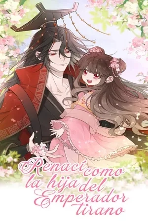 Portada de Renací como la hija del emperador tirano