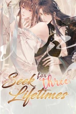 Portada de Seek For Three Lifetimes