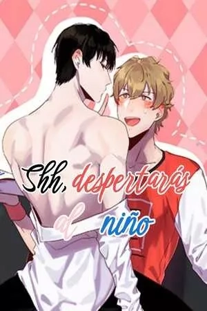 Portada de Shh despertas al niño
