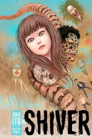 Portada de Shiver: Junji Ito Selected Stories