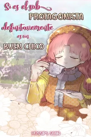 Portada de SI ES EL SUB PROTAGONISTA, DEFINITIVAMENTE ES UN BUEN CHICO