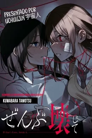 Portada de Si Esto Es Amor, Destruyamos Este Infierno
