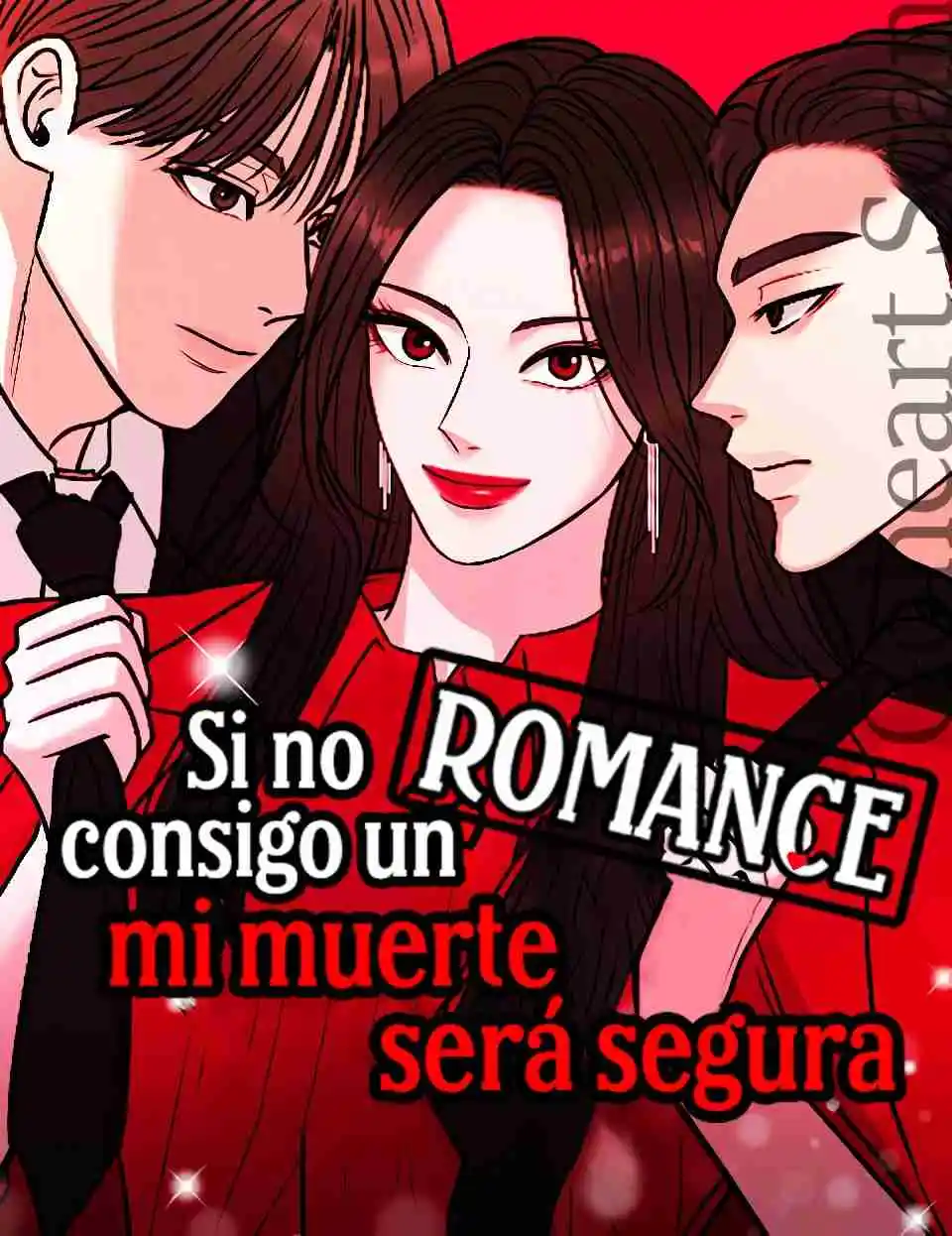 Portada de Si No Consigo Un Romance Mi Muerte Sera Segura