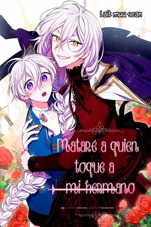 Portada de Si tocas a mi hermano, estas muerto