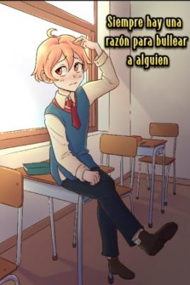 Portada de Siempre Hay Una Razon Para Bullear