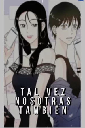 Portada de Tal vez nosotras también