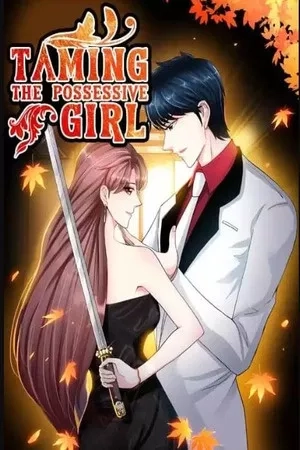 Portada de Taming the possessive girl