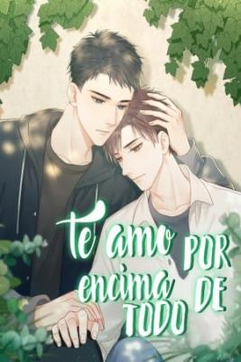 Portada de Te Amo Por Encima De Todo