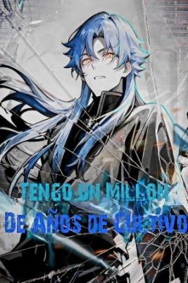 Portada de Tengo Un Millon De Años De Cultivo