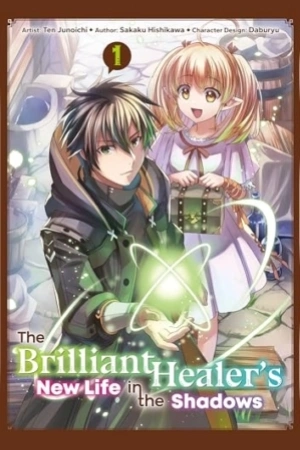 Portada de The Brilliant Healer's New Life in the Shadows
