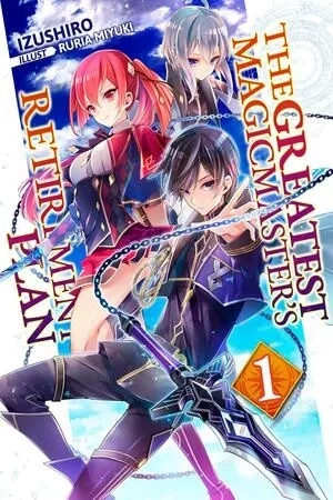 Portada de The Greatest Magicmaster’s Retirement Plan