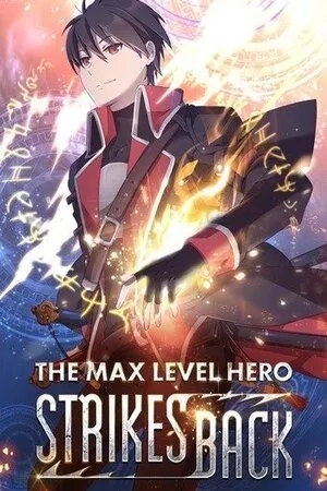 Portada de THE MAX LEVELED HERO WILL RETURN!
