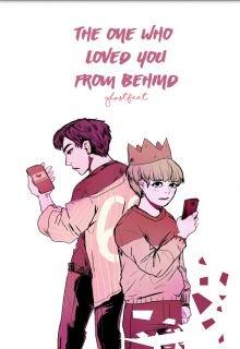 Portada de The One Who Loved You From Behind