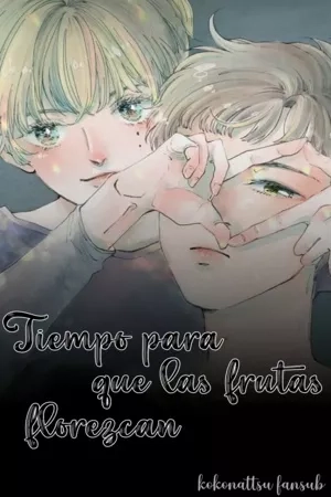 Portada de The Time the Fruit Grows