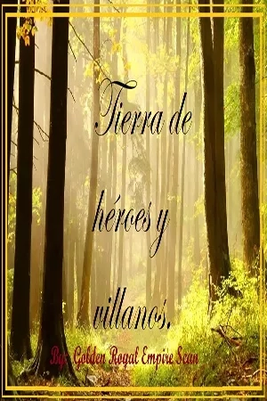Portada de Tierra de héroes y villanos