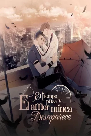 Portada de Time Goes By and Love Never Disappears
