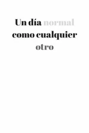 Portada de Un día normal como cualquier otro