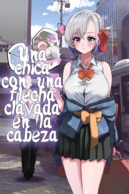 Portada de Una Chica Con Una Flecha Clavada En La Cabeza
